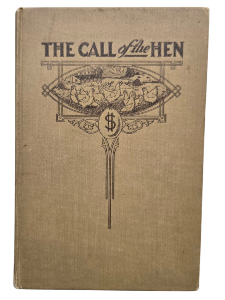 Book Cover of The Call of the Hen by Walter Hogan